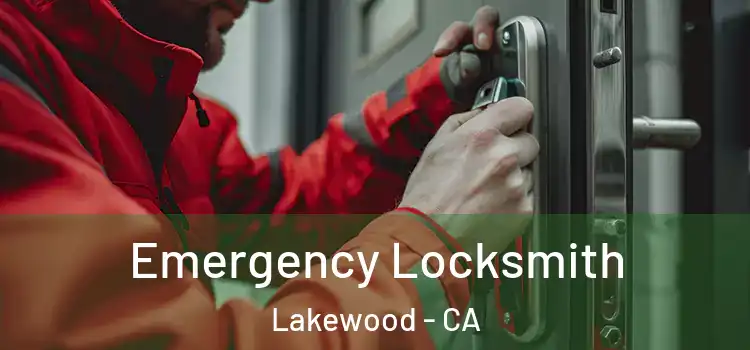 Emergency Locksmith Lakewood - CA