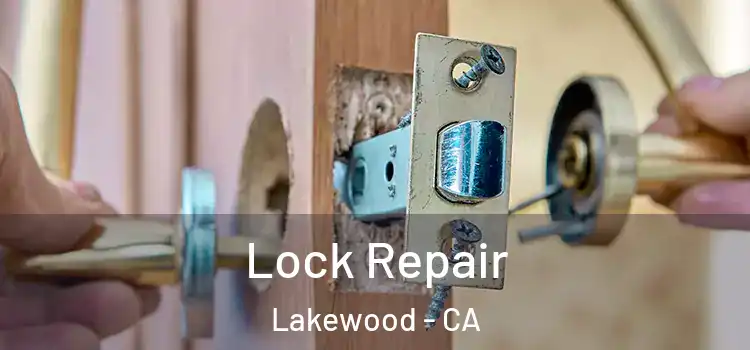  Lock Repair Lakewood - CA