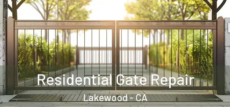 Residential Gate Repair Lakewood - CA