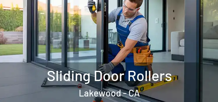Sliding Door Rollers Lakewood - CA