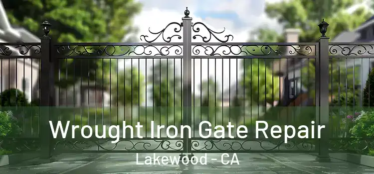  Wrought Iron Gate Repair Lakewood - CA